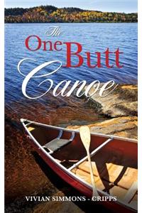 One Butt Canoe