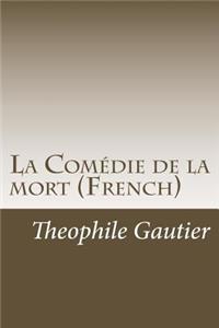 Comédie de la mort (French)