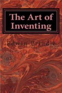 The Art of Inventing