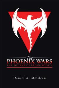 The Phoenix Wars