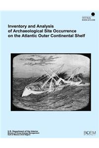 Inventory and Analysis of Archaeological Site Occurence on the Atlantic Outer Continental Shelf
