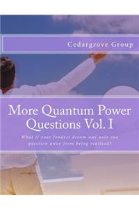 More Quantum Power Questions Vol. I