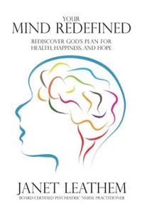 Your Mind Redefined