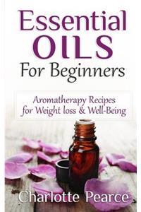 Essential Oils for Beginners