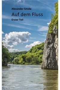 Auf dem Fluss