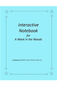 Interactive Notebook for A Week in the Woods