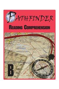 Pathfinder Reading Comprehension B