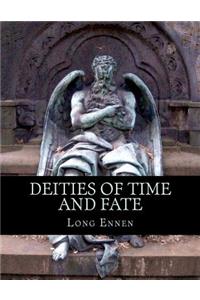 Deities of Time and Fate