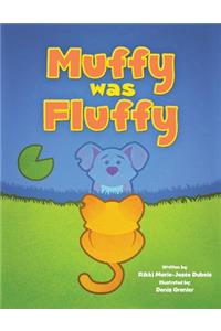 Muffy was Fluffy