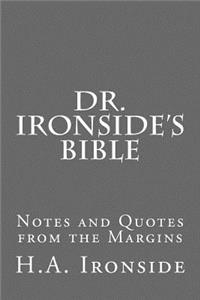 Dr. Ironside's Bible