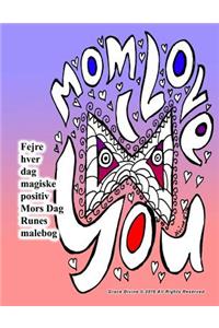 Fejre hver dag magiske positiv Mors Dag Runes malebog