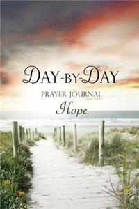 Day-by-Day Prayer Journal