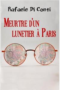 Meurtre d'un Lunetier a Paris