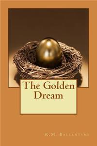 The Golden Dream