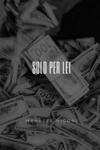 Solo per lei