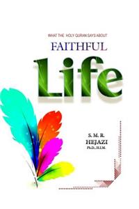 Faithful Life