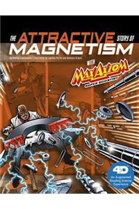 Attractive Story of Magnetism with Max Axiom Super Scientist