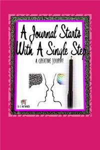 A Journal Starts With a Single Step
