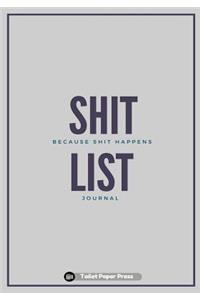 Shit List