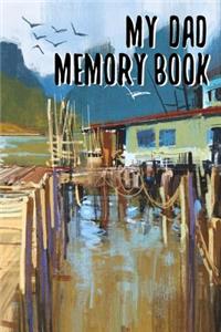 My Dad Memory Book