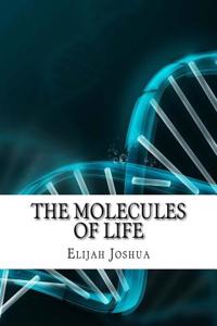 The Molecules of Life