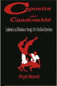 Capoeira and Candomblé