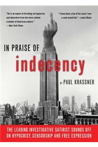 In Praise of Indecency