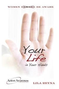 Your Life in Your Hands: Personal Safety Tips for Women with the ABC Defense
