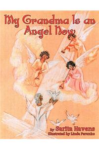 My Grandma Is an Angel Now