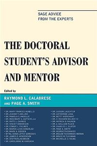 The Doctoral StudentOs Advisor and Mentor