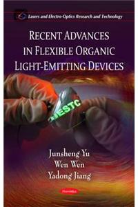 Recent Advances in Flexible Organic Light-Emitting Devices