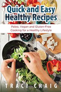 Quick and Easy Healthy Recipes