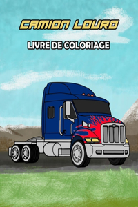 Camion Lourd Livre de Coloriage