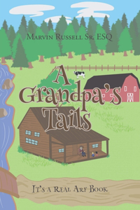 Grandpa's Tails