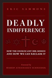 Deadly Indifference