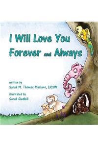 I Will Love You Forever and Always