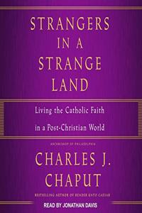Strangers in a Strange Land