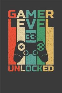 Gamer Level 33 Unlocked