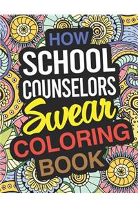 How School Counselors Swear Coloring Book