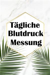 Tägliche Blutdruck Messung