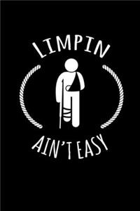 Limpin' Aint East