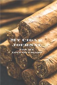 My Cigar Journal - For My Love Of Cigars