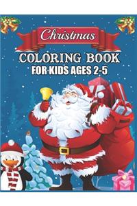 Christmas Coloring Book for Kids Ages 2-5