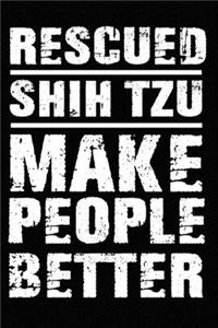 Rescued Shih Tzu Make People Better