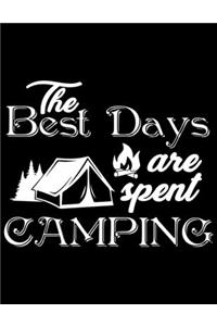 The best days are spent camping
