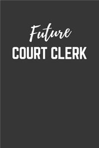 Future Court Clerk Notebook