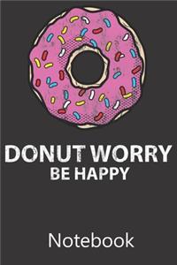Donut Worry Be Happy