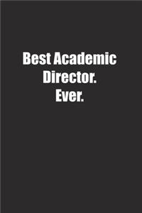 Best Academic Director. Ever.