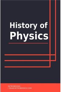 History of Physics