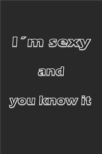 I´m sexy and you know it